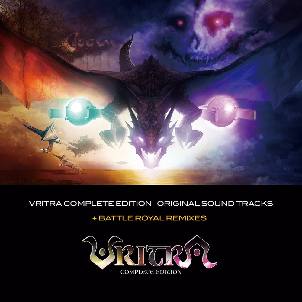 VRITRA COMPLETE EDITION / Original Sound Tracks + Battle Royal Remixes